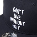 【ゴルフ】9FIFTY CAN’T LIVE WITHOUT GOLF ネイビー - 14326271 - OSFM | NEW ERA ニューエラ公式オンラインストア